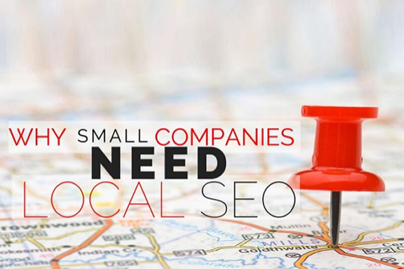 why small businesses need local SEO and marketing